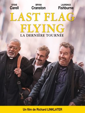 LAST FLAG FLYING - Metropolitan Films